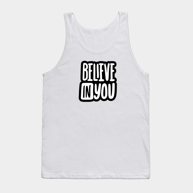 Belive In You Tank Top by ZenFit